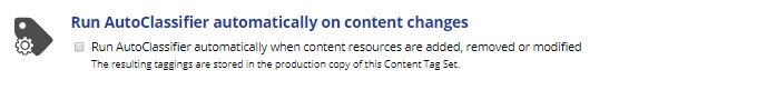 Run AutoClassifier Automatically on Content Changes Option